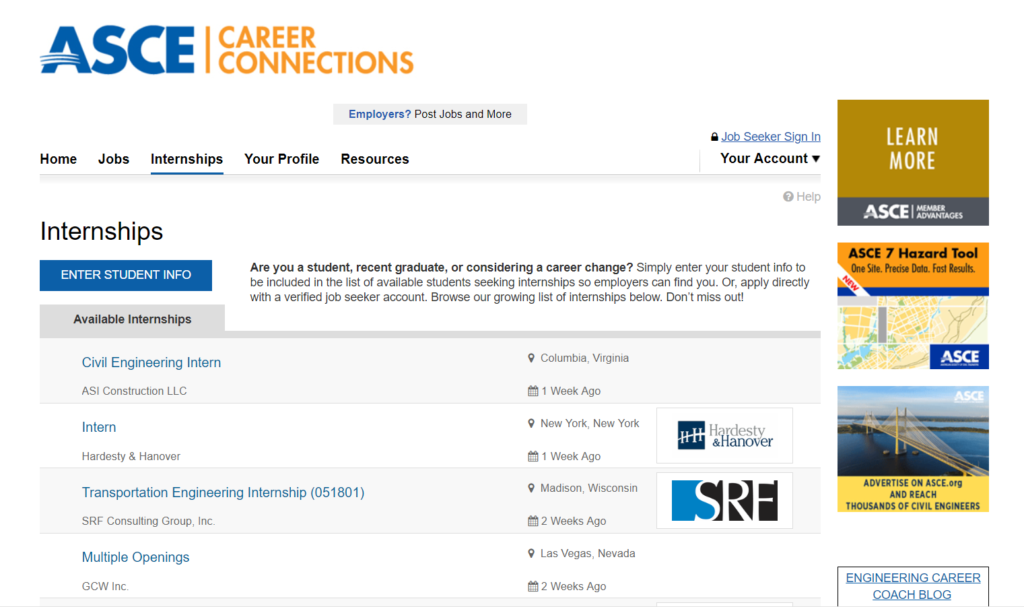 The American Society of Civil Engineers' online career center includes sections for internships, making it easy for students to find an internship or apprenticeship.